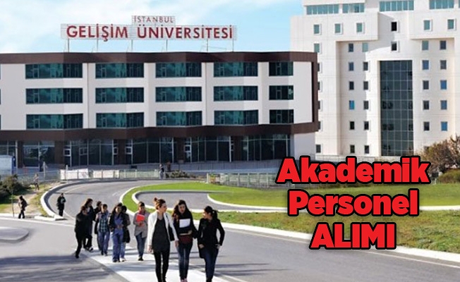 İstanbul Gelişim Üniversitesinden akademik personel alım ilanı (Öğretim Görevlisi)