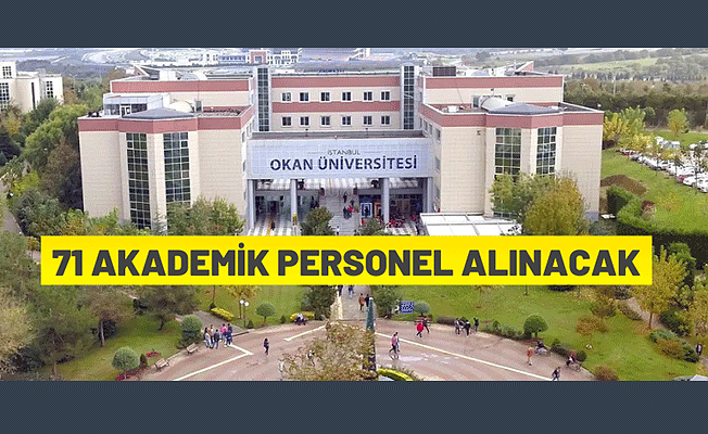 İstanbul Okan Üniversitesi Öğretim Elemanı alımı ilanı