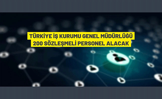 Türkiye İş Kurumu Genel Müdürlüğü Sözleşmeli Personel alacak