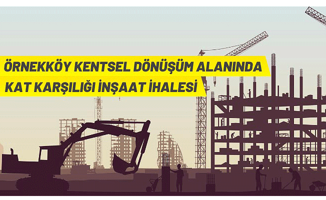 İzmir Büyükşehir Belediyesi'nden kat karşılığı inşaat yapım ihalesine davet