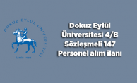 Dokuz Eylül Üniversitesi 4/B Sözleşmeli 147 Personel alım ilanı