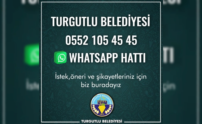 Turgutlu Belediyesi ’WhatsApp destek hattı’ kurdu