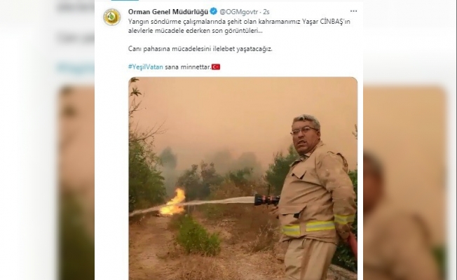 Orman yangını şehidi Yaşar Cinbaş’ın son görüntüleri paylaşıldı